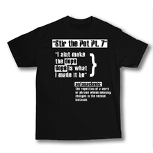 Load image into Gallery viewer, STP Freestyle Part Almighty 7 Lyric T-Shirt